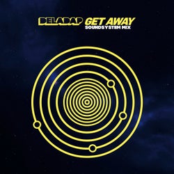 Get Away (Soundsystem Mix)