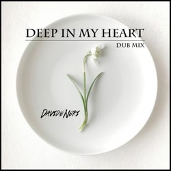 Deep in my Heart (Dub Mix)