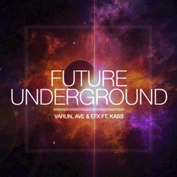 Future Underground (feat. KASS) - Single