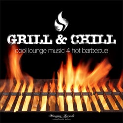 Grill & Chill - Cool Lounge Music 4 Hot Barbecue