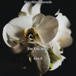 For You Mom