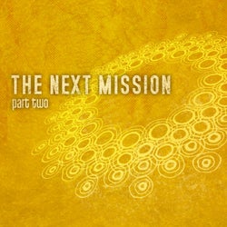 The Next Mission, Pt. 2