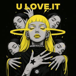 U Love It