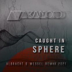 Caught in Sphere (Albracht & Wessel Remix 2021)