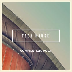 Tech House Compilation, Vol. 1