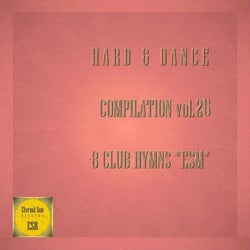 Hard & Dance Compilation, Vol. 26 - 8 Club Hymns ESM