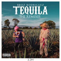 Tequila The Remixes