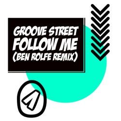 Follow Me (Ben Rolfe Remix)