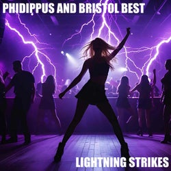 Lightning Strikes (feat. Bristol Best)