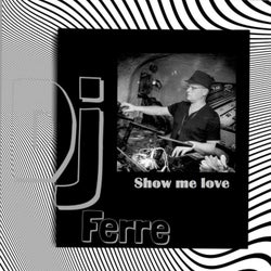 show me love (Radio Edit)