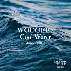 Cool Water (2022 Remix)