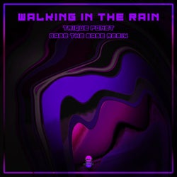 Walking in the Rain
