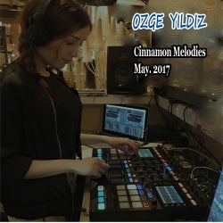 Ozge Yildiz Cinnamon Melodies May. 2017