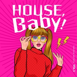 House, Baby!, Vol. 3