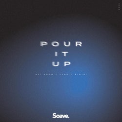 Pour It Up - Extended Mix