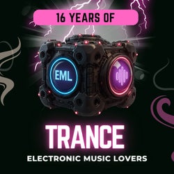 16 Years of EML Trance