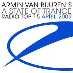 A State Of Trance Radio Top 15 - April 2009