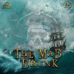 The Mad Drunk