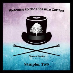 Welcome To The Pleasure Garden. Sampler Two