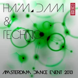 Ham, Dam & Techno (A.D.E. 2013)