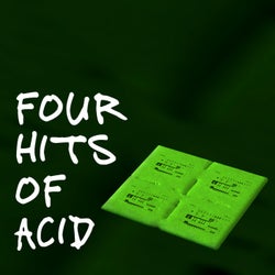 Four Hits Of Acid