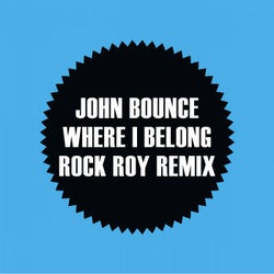 Where I Belong (Rock Roy Remix)