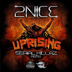 Uprising (Serial Killaz Remixes)