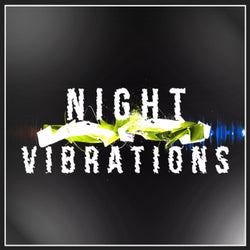 Night Vibrations