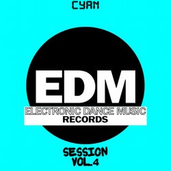 EDM Electronic Dance Music Session, Vol. 4 (Cyan)