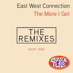 The More I Get Remixes 1
