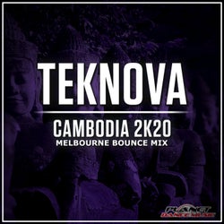 Cambodia 2K20 (Melbourne Bounce Mix)