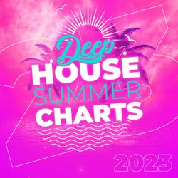 Deep House Summer Charts 2023