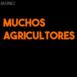 Muchos agricultores