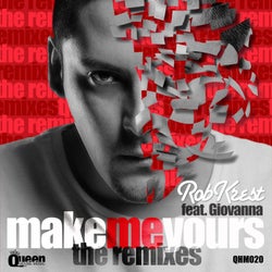 Make Me Yours (The Remixes)