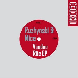 Ruzhynski & Mice - Voodoo Rite EP