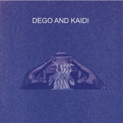 Dego & Kaidi