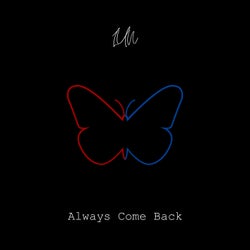 Always Come Back