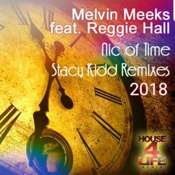 Nic Of Time (Stacy Kidd House 4 Life Remix)
