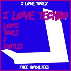 I Love Techno Dj Tools