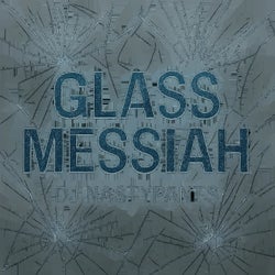 Glass Messiah