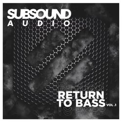Return to Bass Vol1