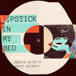 Lipstick in My Bed
