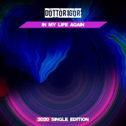 In my life Again (The Produxer 2020 Short Radio)
