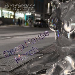 Deep House March  |  Andrew Broadfoot