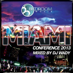 Miami Conference 2013 Mixed By DJ Wady