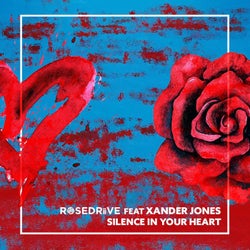 Silence In Your Heart (feat. Xander Jones)
