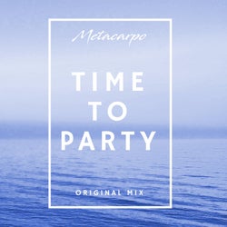 Time to Party (Original Mix)