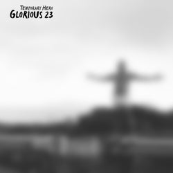 Glorious 23