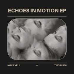 Echoes in Motion EP