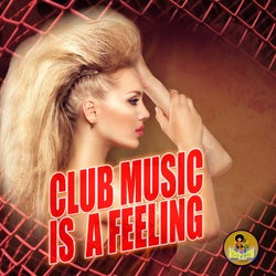 Club Music Is a Feeling
